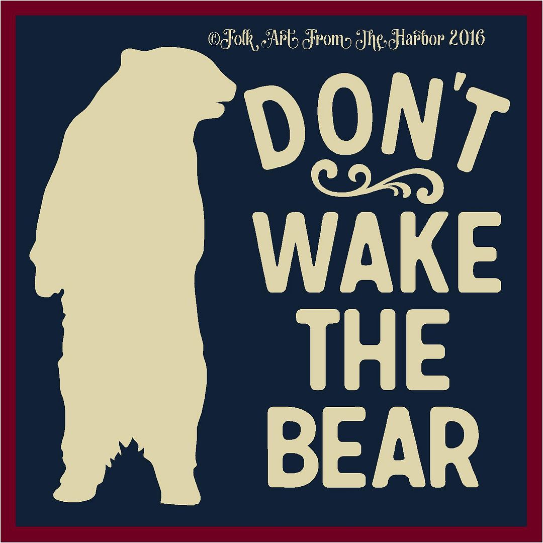 Dont Wake The Bear 10x10_zpsqg62uuak.jpg Photo by HarborWholesale